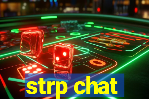 strp chat